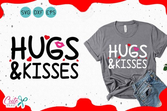 Hugs and Kisses Valentines Cut Files