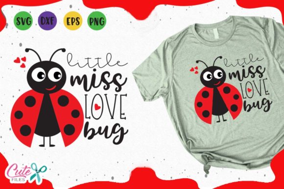 Little Miss Love Bug: Graphics for T-Shirt Designs