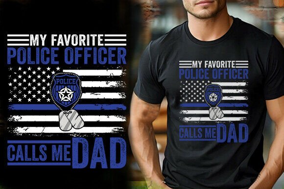 MY FAVORITE POLICE OFFICER CALLS ME DAD