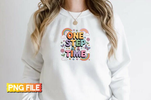 One Step at a Time Motivational PNG: Graphics for T-Shirt Designs
