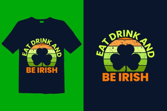 St. Patrick’s Day T-shirt Design 089: Graphics & Print Templates
